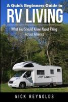 A Quick Beginners Guide to RV Living