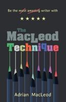The MacLeod Technique