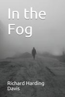 In the Fog