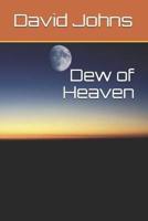 Dew of Heaven