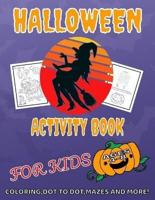 Halloween Activity Book for Kids Ages 4 - 8