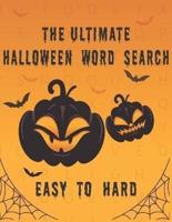 The Ultimate Halloween Word Search Easy to Hard