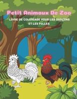 Petit Animaux De Zoo - Livre De Coloriage Pour Les Garçons Et Les Filles