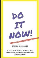 Do It Now!