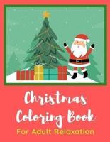 Christmas Coloring Book for Adult Relaxation
