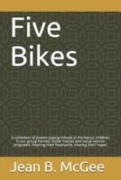 Five Bikes