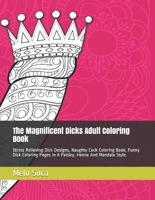 The Magnificent Dicks Adult Coloring Book