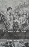 The Tragedy of Julius Caesar