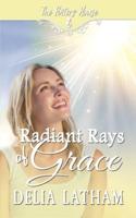 Radiant Rays of Grace