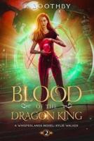 Blood of the Dragon King