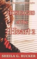 Hostages of the Heart 2