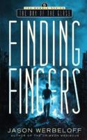 Finding Fingers: The Day of the Glass