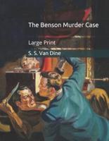 The Benson Murder Case: Large Print