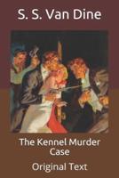The Kennel Murder Case: Original Text