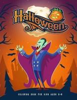 Halloween coloring book for kids ages 3-8: Halloween coloring and activity book for toddlers and kids great Halloween and new year gift for children