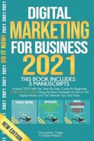 Digital Marketing for Business 2021