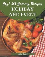 Hey! 365 Yummy Holiday and Event Recipes