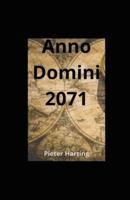 Anno Domini 2071 Illustrated