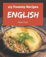 123 Yummy English Recipes