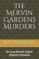 The Mervin Gardens Murders
