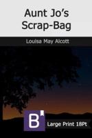 Aunt Jo's Scrap-Bag