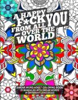 A Happy F*ck You From All Over The World