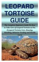 Leopard Tortoise Guide