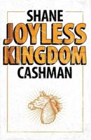 Joyless Kingdom