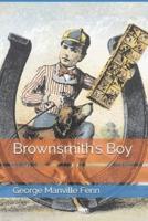 Brownsmith's Boy