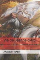 Vie De Jeanne d'Arc