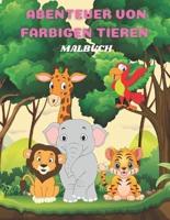 Abenteuer Von Farbigen Tieren - Malbuch
