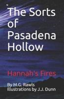 The Sorts of Pasadena Hollow