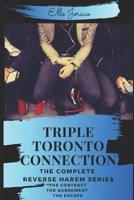 Triple Toronto Connection