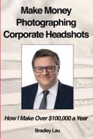 Make Money Photographing Corporate Headshots