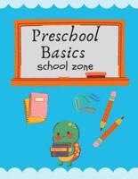 Preschool Basics School Zone