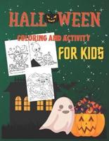 Halloween Coloring And Activity Book for Kids