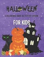 Halloween Coloring And Activity Book for Kids