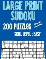 Large Print Sudoku 200 Puzzles Skill Level