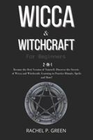 Wicca & Witchraft for Beginners