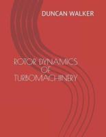 Rotor Dynamics of Turbomachinery