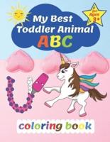 My Best Toddler Animal ABC Coloring Book For Ages 3+