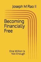 Becoming Financially Free