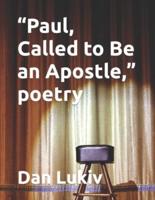 "Paul, Called to Be an Apostle," poetry