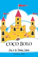 Coco Bolo King of the Floating Islands