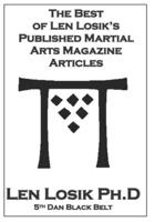The Best of Len Losik's Published Martial Arts Magazine Articles