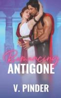 Romancing Antigone