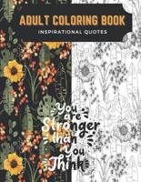 Inspirational Quotes Adult Coloring Book
