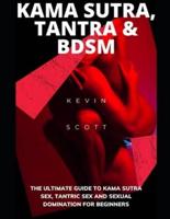 Kama Sutra, Tantra & BDSM