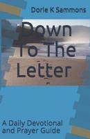 Down To The Letter