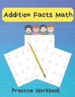 Addition Facts Math Practice Workbook